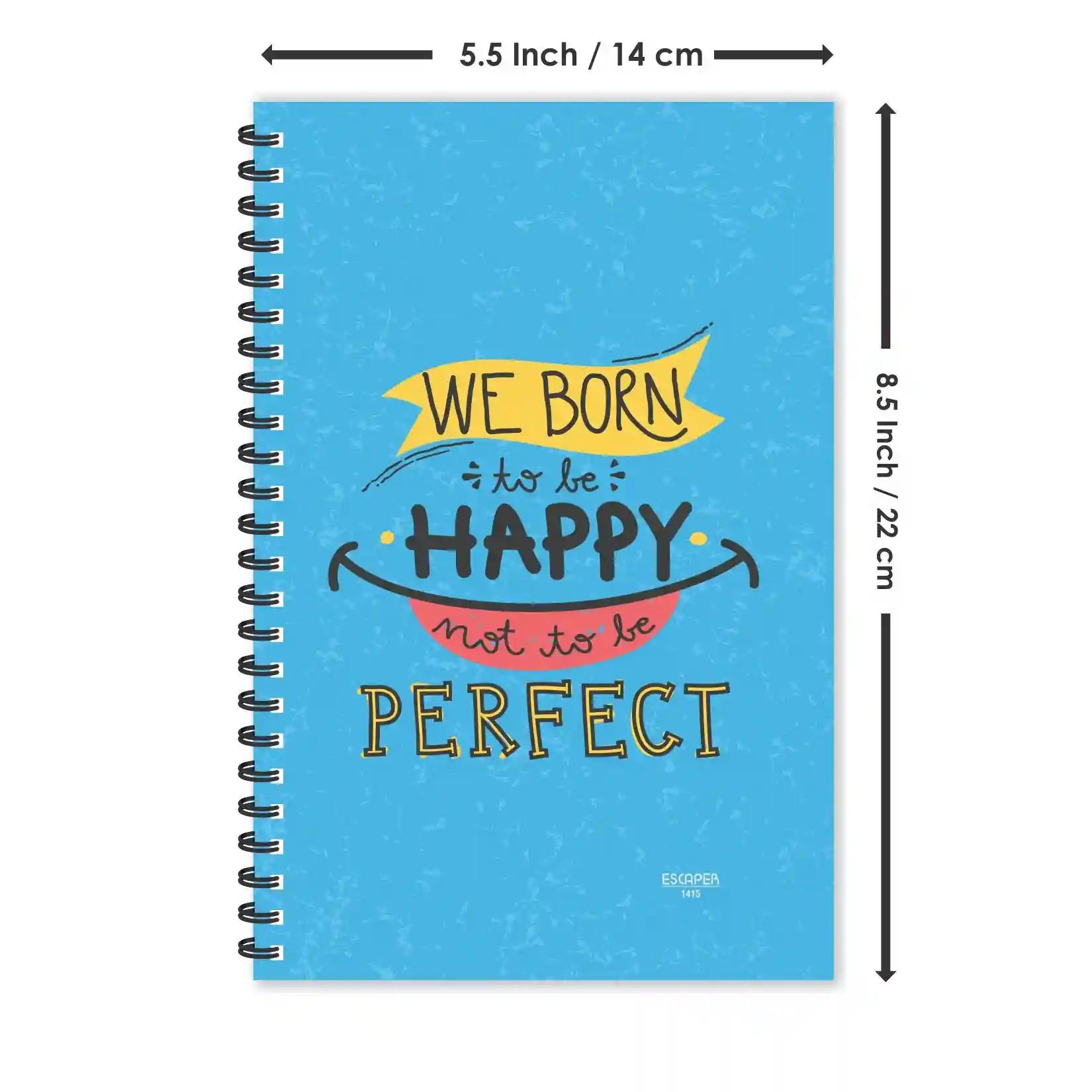 Born To Be Happy Not To Be Perfect Motivation Ruled Diaries - Pack Of 3